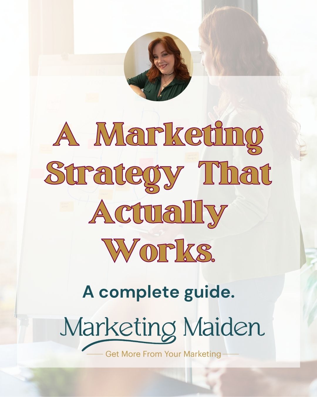 A Marketing Strategy That Actually Works